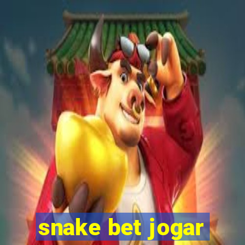 snake bet jogar